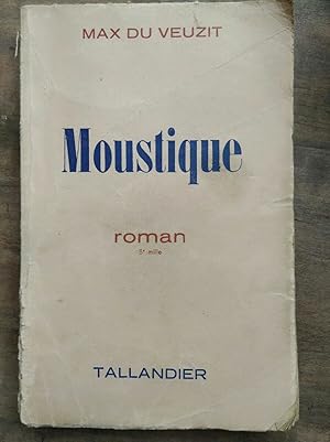 Seller image for Moustique tallandier for sale by Dmons et Merveilles