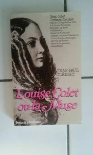 Bild des Verkufers fr Jean Paul Clebert ou La Muse maitresse de flaubert musset zum Verkauf von Dmons et Merveilles