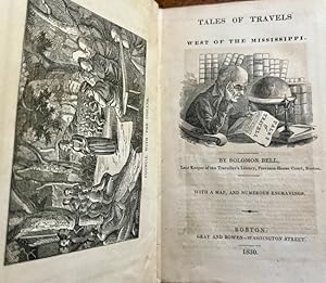 Tales of Travels West of the Mississippi With A Map, and Numerous Engravings