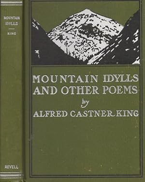 Mountain Idylls and Other Poems