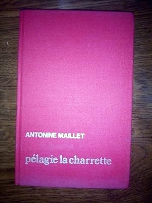 Immagine del venditore per Antonine maillet Plagie la charrette France loisirs 1980 venduto da Dmons et Merveilles