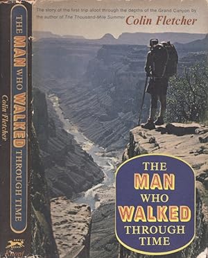 Image du vendeur pour The man Who walked Through Time with photographs taken en route by the author mis en vente par Americana Books, ABAA