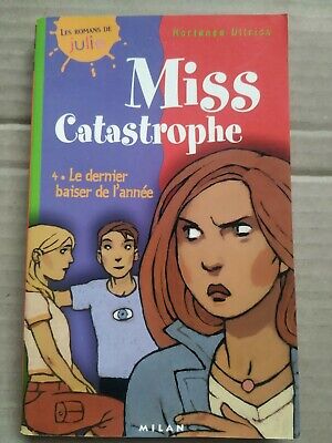 Image du vendeur pour Miss Catastrophe T4 le dernier baiser de l'anne milan mis en vente par Dmons et Merveilles