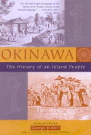 Bild des Verkufers fr Okinawa: The History of an Island People (Paperback) zum Verkauf von CitiRetail