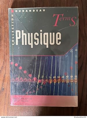 Seller image for Physique Term S. Collection Durandeau for sale by Dmons et Merveilles