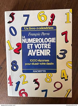 Image du vendeur pour La numerologie et votre avenir Hachette mis en vente par Dmons et Merveilles