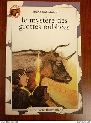 Imagen del vendedor de Le Mystre des grottes oublies - Castor Poche a la venta por Dmons et Merveilles