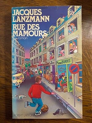 Seller image for Rue des mamours Robert laffont for sale by Dmons et Merveilles
