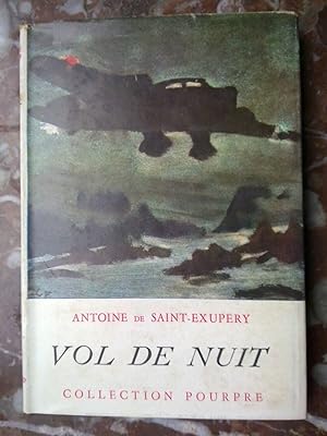 Antoine de saint exupéry Vol de nuit gallimard