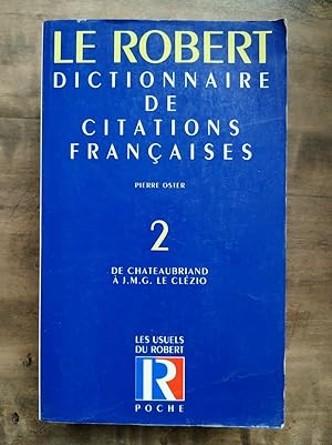 Image du vendeur pour Pierre Oster Le Robert Dictionnaire de Citations Franaises Tome 2 mis en vente par Dmons et Merveilles