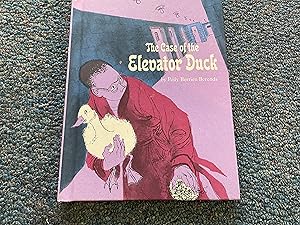 Imagen del vendedor de The Case of the Elevator Duck a la venta por Betty Mittendorf /Tiffany Power BKSLINEN