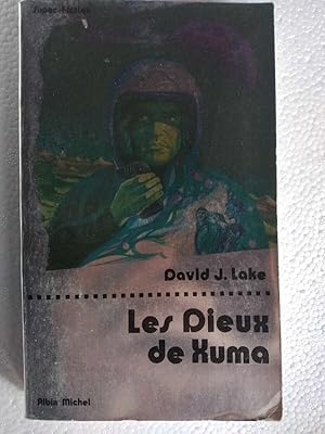 Seller image for David j lake Les Dieux de xuma Albin michel for sale by Dmons et Merveilles