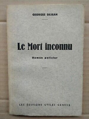 Seller image for Le Mort Inconnu Les for sale by Dmons et Merveilles