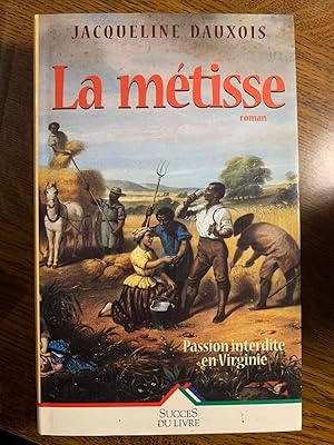 Seller image for La mtisse Succs du livre for sale by Dmons et Merveilles