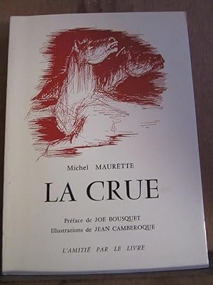 Seller image for Michel maurette La crue prface de L'Amiti par le livre for sale by Dmons et Merveilles