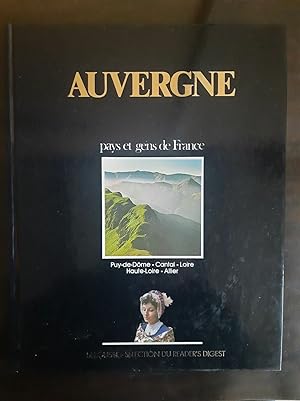 Pays et gens de France Auvergne Sélection du Reader's digest