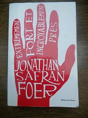 Bild des Verkufers fr Jonathan Safran foer Extrmement fort et incroyablement prs zum Verkauf von Dmons et Merveilles