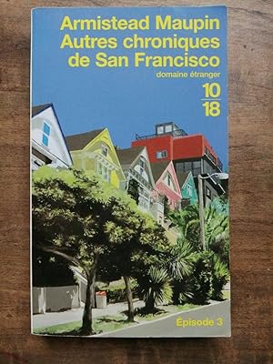 Image du vendeur pour Armistead Maupin Chroniques De San Francisco Tome 3 1018 mis en vente par Dmons et Merveilles