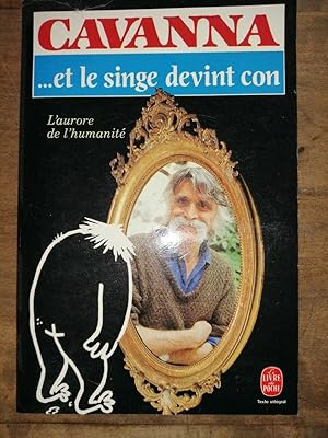 Seller image for Franois Cavanna et le singe devint con le Livre de poche for sale by Dmons et Merveilles