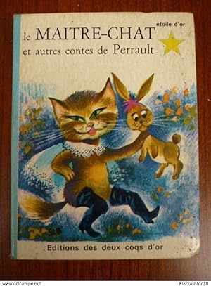 Image du vendeur pour Le Matre-Chat et autres contes de Perrault toile d'or mis en vente par Dmons et Merveilles