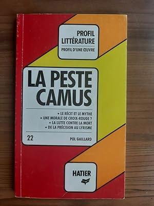 Bild des Verkäufers für Profil littérature Profil d'une ?uvre La Peste hatier zum Verkauf von Démons et Merveilles