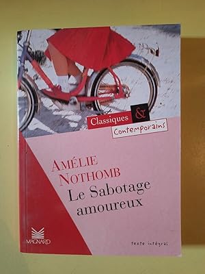 Seller image for Le Sabotage amoureux magnard for sale by Dmons et Merveilles