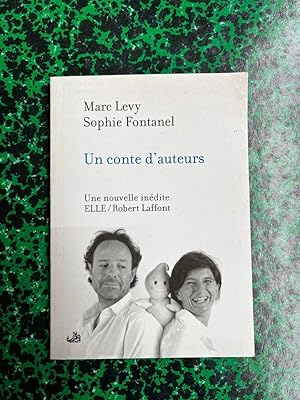 Imagen del vendedor de et Sophie Fontanel Un conte d'auteurs Une nouvelle indite a la venta por Dmons et Merveilles