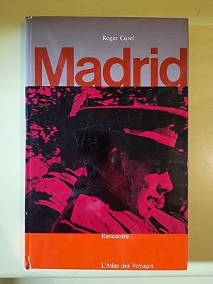 Image du vendeur pour Roger Curel - Madrid mis en vente par Dmons et Merveilles