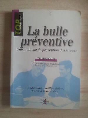 Image du vendeur pour La bulle prventive une mthode de prvention des risques mis en vente par Dmons et Merveilles