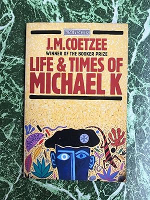 Imagen del vendedor de j m COETZEE - LIFE TIMES OF MICHAEL K a la venta por Dmons et Merveilles