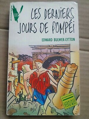 Seller image for Edward bulwer lytton Les derniers jours de Pompi hachette for sale by Dmons et Merveilles