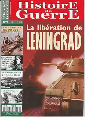 Histoire de Guerre n 70 Juin 2006 la libération de LENINGRAD capture l'u 570