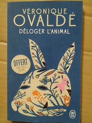 Seller image for Vronique Ovald Dloger l'animal J'ai lu for sale by Dmons et Merveilles