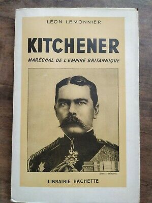 Immagine del venditore per Kitchener Marchal de l'empire Britannique hachette venduto da Dmons et Merveilles