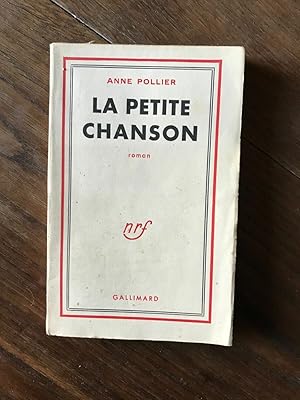 Seller image for LA PETITE CHANSON GALLIMARD for sale by Dmons et Merveilles