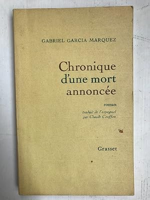 Image du vendeur pour Marquez Chronique d'une mort annonce grasset mis en vente par Dmons et Merveilles