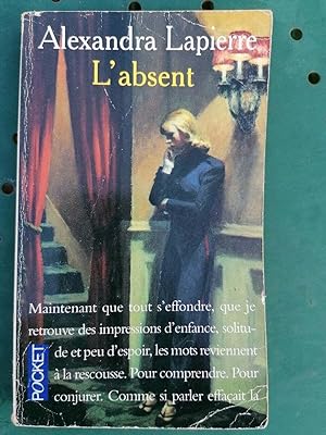 Seller image for L'absent pocket for sale by Dmons et Merveilles