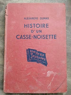 Seller image for Histoire d'Un casse noisette for sale by Dmons et Merveilles
