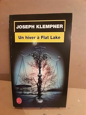 Imagen del vendedor de Joseph Klempner Un hiver  Flat Lake Le Livre de poche a la venta por Dmons et Merveilles