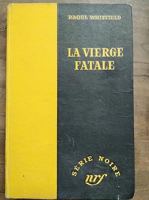Imagen del vendedor de La Vierge Fatale Gallimard Srie Noire n108 1951 a la venta por Dmons et Merveilles