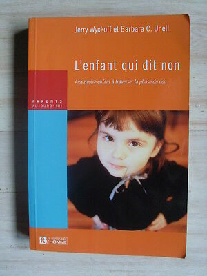 Seller image for Barbara C Unell L'ENFANT QUI DIT NON for sale by Dmons et Merveilles