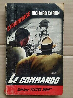 Image du vendeur pour Le Commando N 401 Fleuve Noir espionnage 1963 mis en vente par Dmons et Merveilles