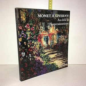 Image du vendeur pour MONET A GIVERNY au del de l'impressionnisme mis en vente par Dmons et Merveilles