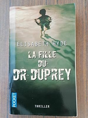 Seller image for La Fille du dr Duprey thriller pocket for sale by Dmons et Merveilles
