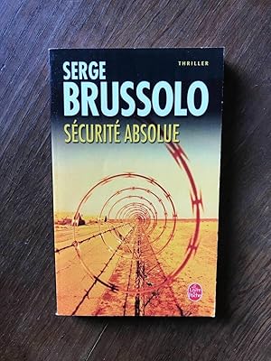 Seller image for Scurit absolue le livre de poche for sale by Dmons et Merveilles