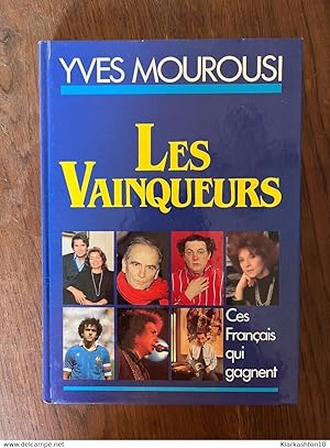 Seller image for Les vainqueurs Ces Franais qui gagnent 1985 1986 Loisirs 1995 for sale by Dmons et Merveilles