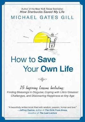 Seller image for How to Save Your Own Life for sale by GreatBookPrices