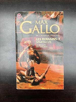 Imagen del vendedor de Les romains 1 Spartacus La rvolte des esclaves J'ai lu 2007 a la venta por Dmons et Merveilles