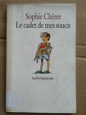 Seller image for Sophie Chrer Le Cadet de mes soucis L'cole Des loisirs for sale by Dmons et Merveilles