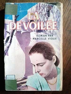 Seller image for La dvoile for sale by Dmons et Merveilles